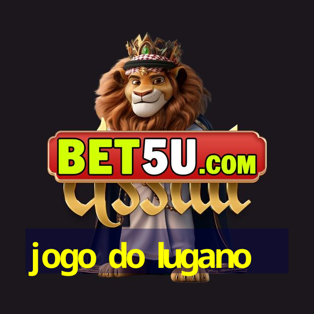 jogo do lugano